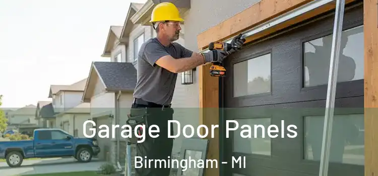  Garage Door Panels Birmingham - MI